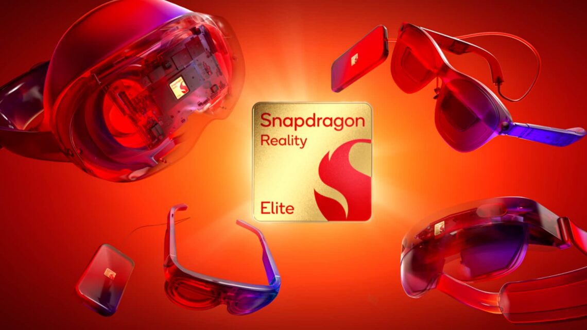 Snapdragon Reality Elite Sparks Qualcomm’s Next Phase of XR